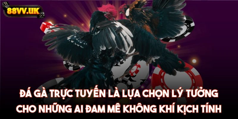 88vv-da-ga-truc-tuyen