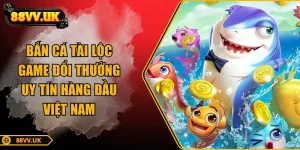 ban-ca-tai-loc
